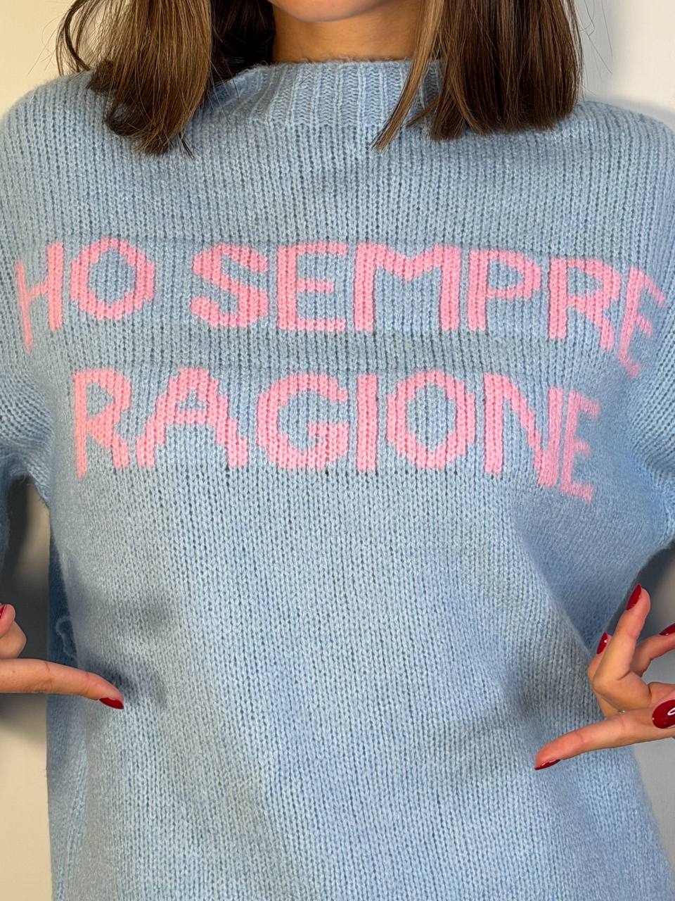 Pull Ho Sempre Ragione Maiuscolo - Abbigliamento Jessica